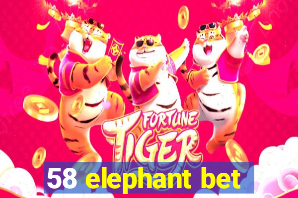 58 elephant bet